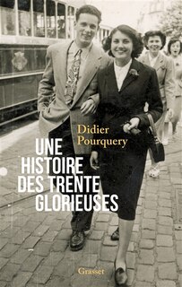 Front cover_Une histoire des Trente Glorieuses