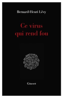Couverture_CE VIRUS QUI REND FOU