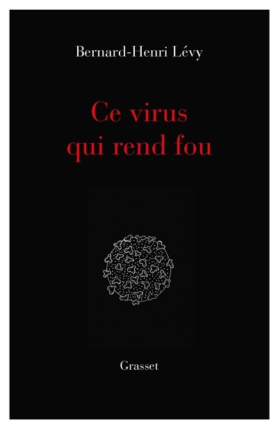 Couverture_CE VIRUS QUI REND FOU