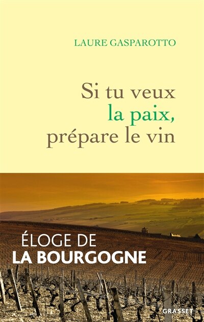 Front cover_Si tu veux la paix, prépare le vin