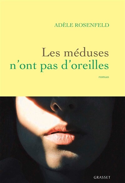 Front cover_Les m&eacute;duses n'ont pas d'oreilles