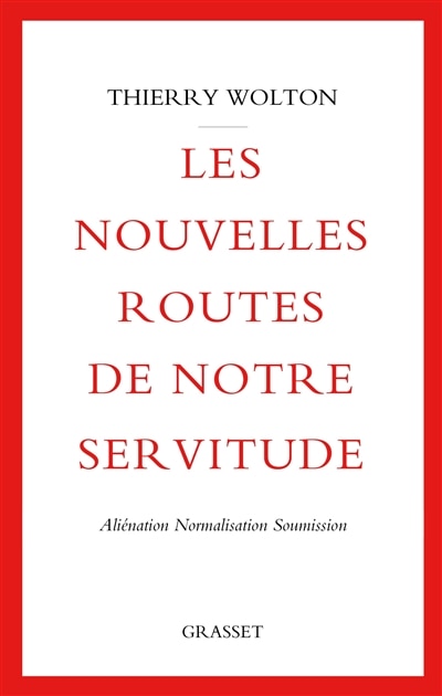 Front cover_Les nouvelles routes de notre servitude