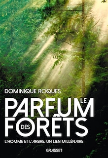 Front cover_Le parfum des forêts