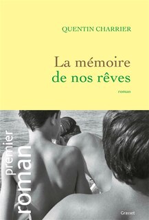 Front cover_La mémoire de nos rêves