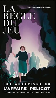 Front cover_Règle du jeu (La), n°84. Les questions de l'affaire Pelicot