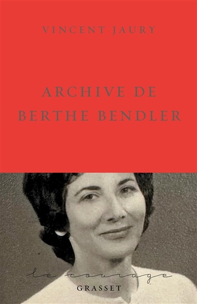 Front cover_Archive de Berthe Bendler