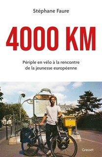 Couverture_4.000 km : périple en vélo à la rencontre de la jeunesse européenne