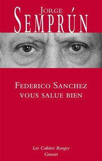 Front cover_Federico Sanchez vous salue bien