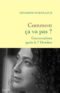 Front cover_Comment ça va pas ? : conversations après le 7 octobre