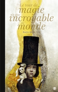 Front cover_Le tour de magie le plus incroyable du monde