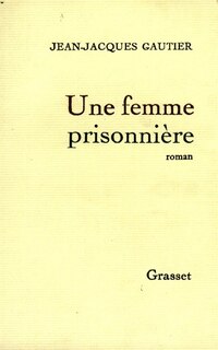 Couverture_Une femme prisonni&egrave;re