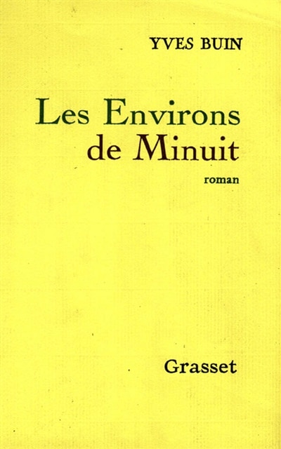 Les environs de minuit