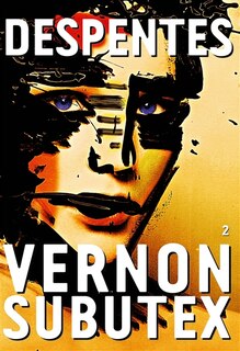 Front cover_Vernon Subutex, Vol. 2
