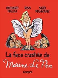 Front cover_La face crashée de Marine Le Pen