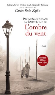 Couverture_Promenades dans la Barcelone de L'ombre du vent : guide