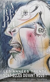 Front cover_Règle du jeu (La), n°85. Les années trente sont-elles devant nous ?