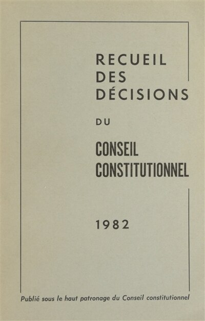 Couverture_Recueil des décisions du Conseil constitutionnel 1982