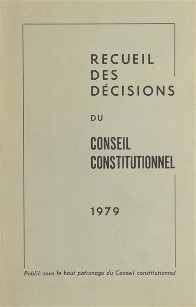 Front cover_Recueil des d&eacute;cisions du Conseil constitutionnel 1979