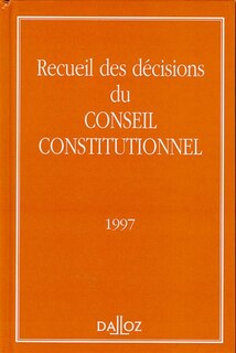 Couverture_Recueil des décisions du Conseil constitutionnel 1997