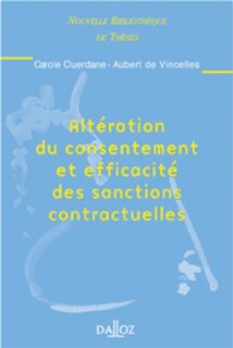 Couverture_Altération du consentement et efficacité des sanctions contractuelles