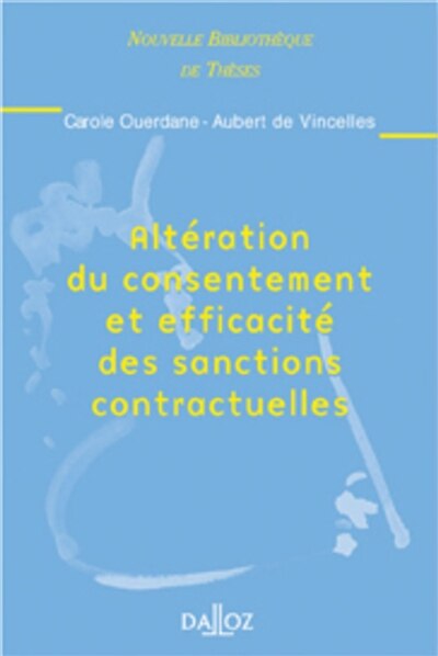 Couverture_Altération du consentement et efficacité des sanctions contractuelles