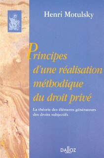 Front cover_Principes d'une réalisation méthodique du droit privé : la théorie des éléments générateurs des droits subjectifs