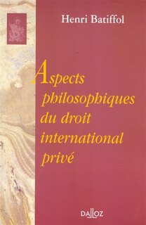 Couverture_Aspects philosophiques du droit international priv&eacute;