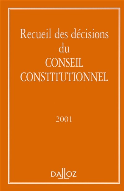 Front cover_Recueil des décisions du Conseil constitutionnel 2001
