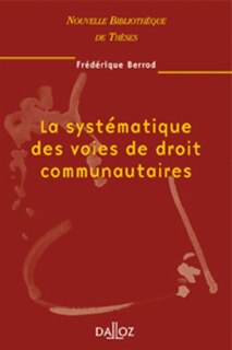 Couverture_La systématique des voies de droit communautaires