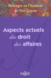 Front cover_Aspects du droit des affaires : mélanges en l'honneur de Yves Guyon
