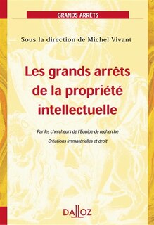 Couverture_Les grands arrêts de la propriété intellectuelle