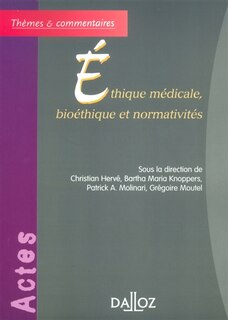 Couverture_Ethique m&eacute;dicale, bio&eacute;thique et normativit&eacute;s