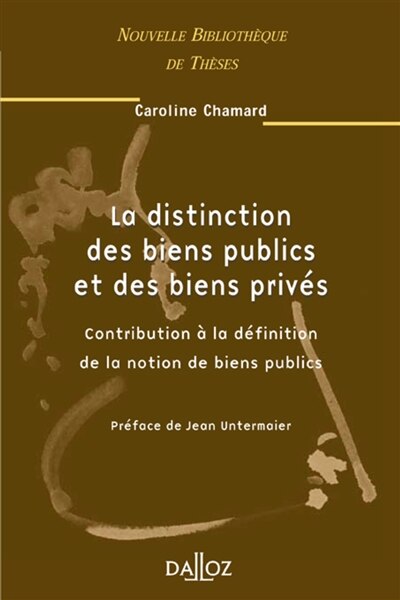 Couverture_La distinction des biens publics et des biens privés