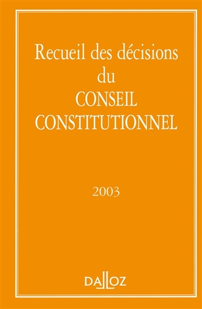 Front cover_Recueil des décisions du Conseil constitutionnel 2003