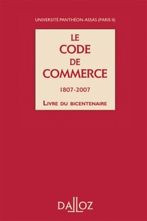 Front cover_Le code de commerce, 1807-2007
