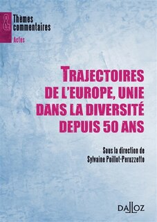 Couverture_Trajectoires de l'Europe, unie dans la diversité depuis 50 ans