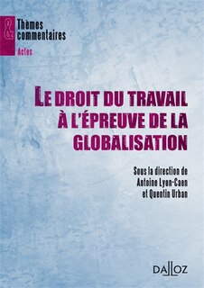 Couverture_Le droit du travail à l'épreuve de la globalisation