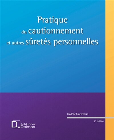 Front cover_Pratique du cautionnement et autres sûretés personnelles