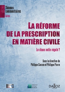 Couverture_La réforme de la prescription en matière civile