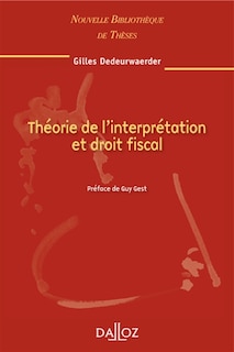 Front cover_Théorie de l'interprétation et droit fiscal