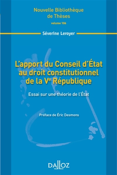 Couverture_L' apport du Conseil d'Etat au droit constitutionnel de la Ve R&eacute;publique
