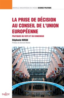 Front cover_La prise de décision au Conseil de l'Union européenne