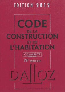 Front cover_Code de la construction et de l'habitation 2012, comment&eacute;
