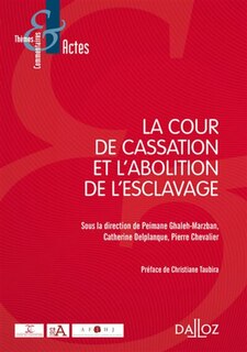 Couverture_La Cour de cassation et l'abolition de l'esclavage