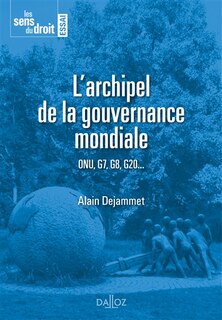 Couverture_L' archipel de la gouvernance mondiale