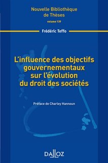 Front cover_L' influence des objectifs gouvernementaux sur l'évolution du droit des sociétés
