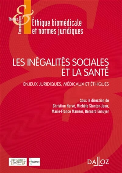 Couverture_Les inégalités sociales et la santé : enjeux juridiques, médicaux et éthiques