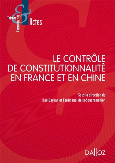 Couverture_Le contrôle de constitutionnalité en France et en Chine