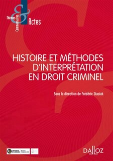 Front cover_Histoire et méthodes d'interprétation en droit criminel