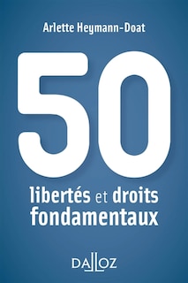 Couverture_50 libertés et droits fondamentaux